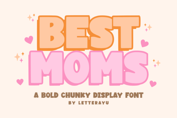 Best Mom: The Cheerful Display Font for Your Projects