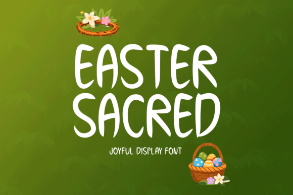 Easter Sacred Font: Joyful Typography for Faithful Designs