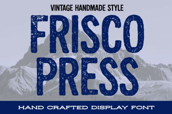 Frisco Press: A Vintage Handmade Display Typeface