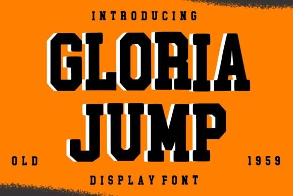 Gloria Jump: A Bold Vintage Font for Impactful Design