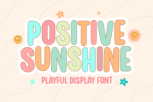 Positive Sunshine: A Font That Radiates Joy