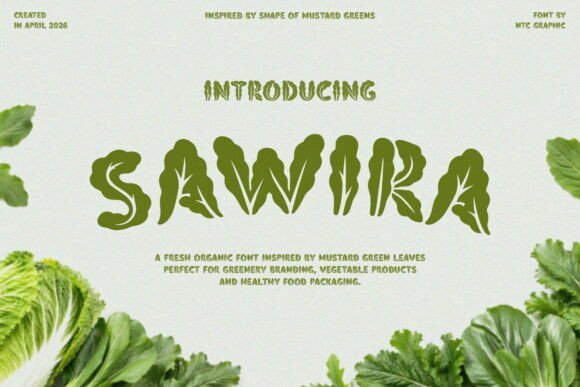 Sawira: A Fresh, Organic Font for Natural Designs