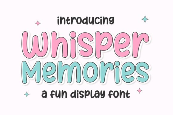 Whisper Memories: A Font for Heartfelt Design